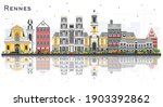 Rennes France City Skyline with Color Buildings and Reflections Isolated on White. Vector Illustration. Business Travel and Tourism Concept with Historic Architecture. Rennes Cityscape with Landmarks.