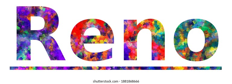 Reno. Colorful typography text banner. Vector the word reno design. Can be used to logo, card, poster, heading and beautiful title