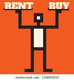 To rent or to buy - simple decision making illustrayion