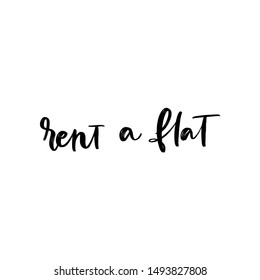 RENT A FLAT. VECTOR HAND LETTERING TYPOGRAPHY