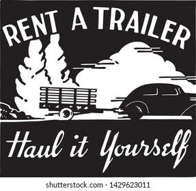 Rent A Trailer - Retro Ad Art Banner