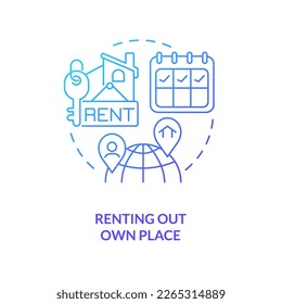 Renting out own place blue gradient concept icon. Offset travel costs. Landlords. Find tenants. Save money tip abstract idea thin line illustration. Isolated outline drawing. Myriad Pro-Bold font used