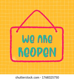 Reopen text, vector open sign after Covid-19 pandemic. Template door sign, banner, social media