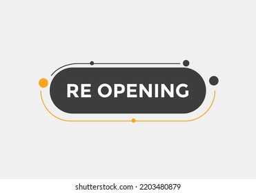 Re-opening button. Re-opening Promotion web banner templates. Social Media banner
