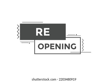 Re-opening button. Re-opening Promotion web banner templates. Social Media banner
