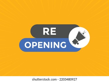 Re-opening button. Re-opening Promotion web banner templates. Social Media banner
