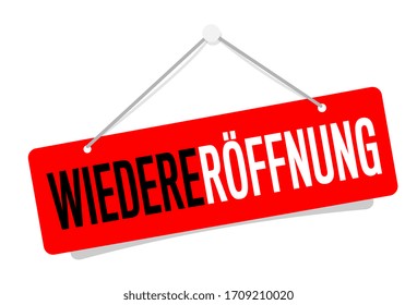 Wiederreröffnung, Reopening in german language