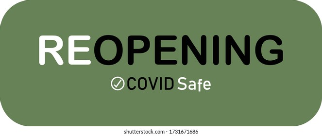 Reopening, Keep your distance green button sign for post covid-19 coronavirus pandemic Vector illustration
