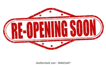 Re-opening soon grunge rubber stamp on white background, vector illustration