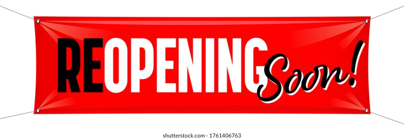 Reopening Soon On Red Banner