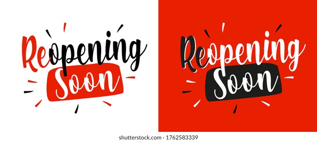 Reopening Soon On Red And White Banner