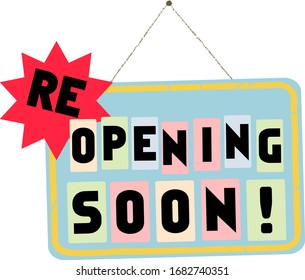reopening soon sign, opening, getting back to business vector illustration