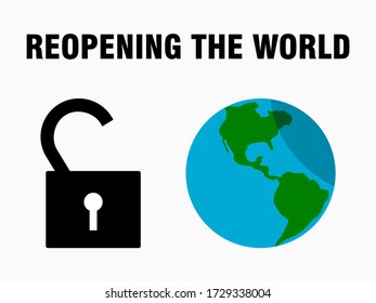Reopening the World Sign with an Open Padlock and World Icon. Vector Image.