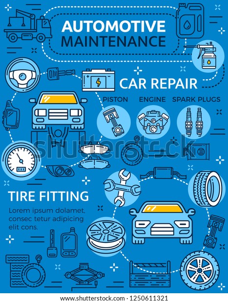 Repair car service poster with vehicle and auto\
parts, piston and engine with spark plugs. Automotive maintenance\
garage station and tire fitting. Wheel and keys, speedometer and\
wrench, fuel vector
