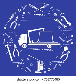 Repair cars: tow truck, wrenches, screws, key, pliers, jack, hammer, screwdriver. Design for announcement, advertisement, banner or print.