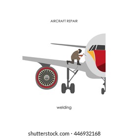 Repair and maintenance aircraft. Welder repairing airplane trim. Vector illustration