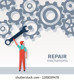 Repair mechanisms. Mechanic with a big wrench. Professional repairman master adjusts gears. Vector illustration flat design. Isolated on white background. Steel gears.