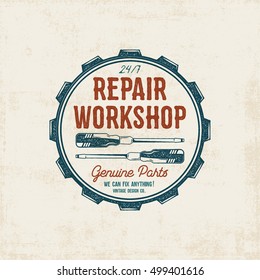 Repair workshop vintage label design. Retro patch in old style with screwdrivers. Use for station, car service logo, badge, insignia. Retro monochrome . Vector stamp