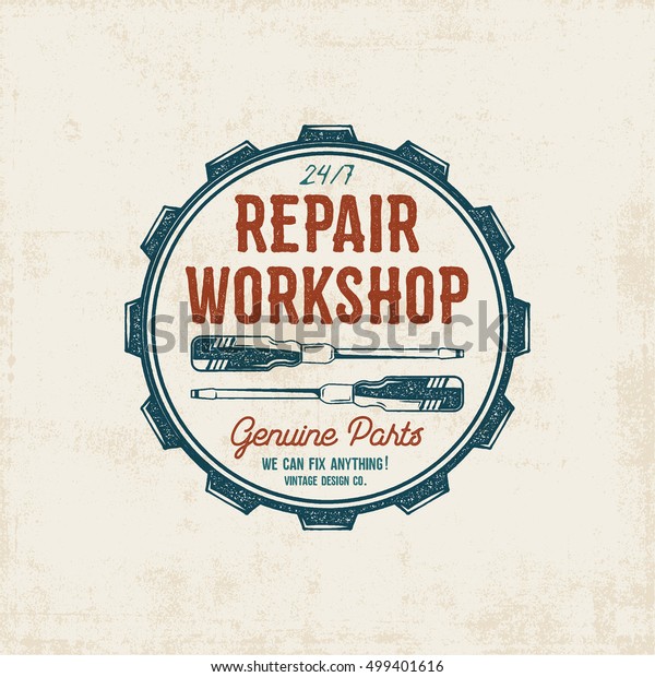 Repair workshop vintage
label design. Retro patch in old style with screwdrivers. Use for
station, car service logo, badge, insignia. Retro monochrome .
Vector stamp