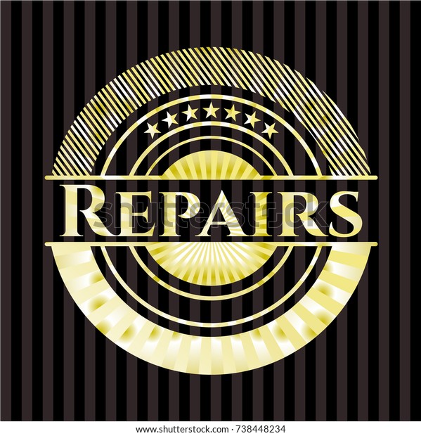 Repairs gold\
badge