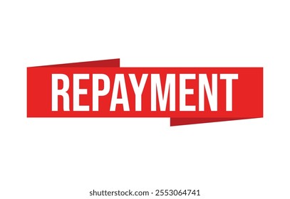 Repayment red vector banner illustration isolated on white background