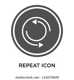Repeat icon vector isolated on white background for your web and mobile app design, Repeat logo concept
