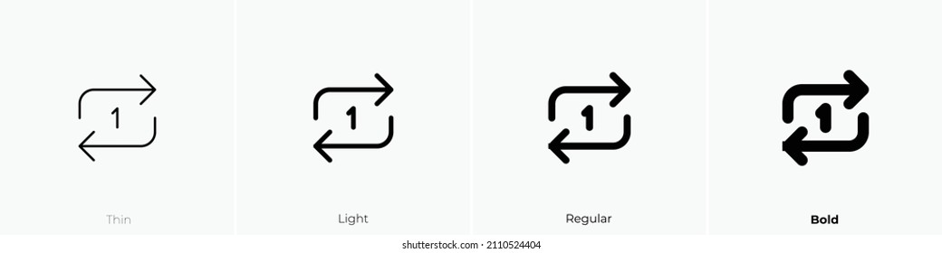 repeat once icon. Thin, Light Regular And Bold style design isolated on white background