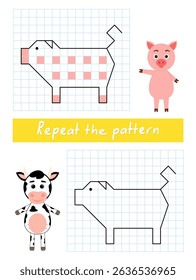 Repeat the pattern by example. Color the pig.