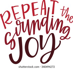 Repeat the Sounding Joy