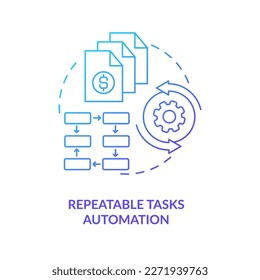 Repeatable tasks automation blue gradient concept icon. Payroll processing software benefit abstract idea thin line illustration. Isolated outline drawing. Myriad Pro-Bold font used