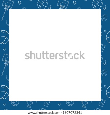 Repeating basketball classic blue frame. Included the icons as basketball hoop, balls, Winner's Cup, medal  and more.