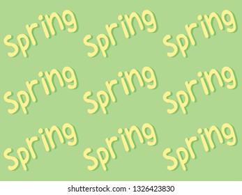 Repeating inscription spring yellow on a light green background. Vector background