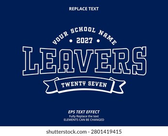 Replace Text Effect Vector of navy white fancy old school college leavers school graduation logo hoodie or t-shirt Design for Printing, garment, merchandise, class, company campaign