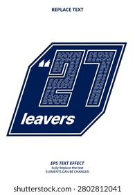 Replace Text Effect Vector of navy white techno number futuristic leavers school graduation list name hoodie or t-shirt Design for Printing, garment, merchandise, class, company campaign