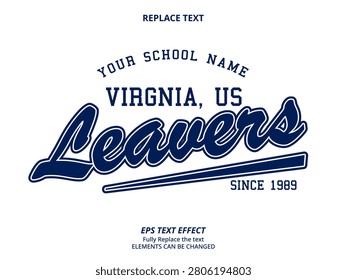 replace Text Effect Vector of white navy script vintage baseball leavers school graduation logo hoodie or t-shirt Design for Printing, garment, merchandise, class, company campaign