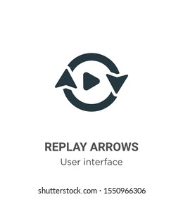 Replay arrows vector icon on white background. Flat vector replay arrows icon symbol sign from modern user interface collection for mobile concept and web apps design.