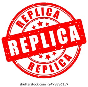 Replica grunge rubber stamp on white background. Warning watermark that item is not original.