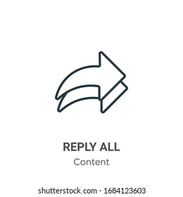 Reply all outline vector icon. Thin line black reply all icon, flat vector simple element illustration from editable content concept isolated stroke on white background