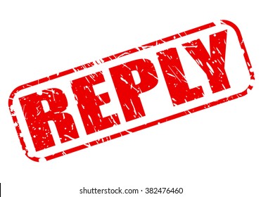 REPLY RED STAMP TEXT ON WHITE
