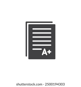 Report card with an A+ grade vector icon. filled flat sign for mobile concept and web design. Report Card glyph icon. Symbol, logo illustration. Vector graphics