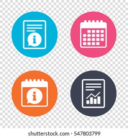 Report document, calendar icons. Information sign icon. Info speech bubble symbol. Transparent background. Vector