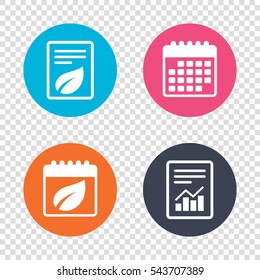 Report document, calendar icons. Leaf sign icon. Fresh natural product symbol. Transparent background. Vector