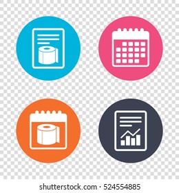 Report document, calendar icons. Toilet paper sign icon. WC roll symbol. Transparent background. Vector