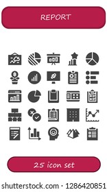  report icon set. 25 filled report icons. Simple modern icons about  - Chart, Pie chart, Graphic, Stats, Growth, Bars graphics, News report, Clipboard, Feedback, Graph, Flow chart