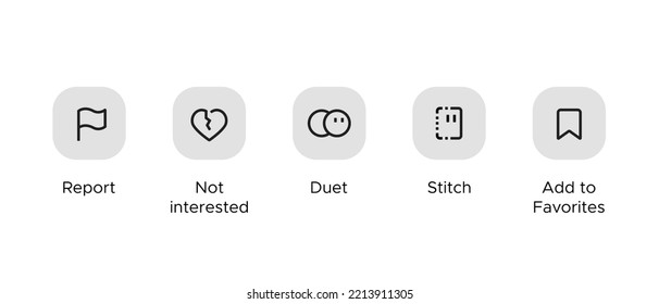 Report, Not Interested, Duet, Stitch, And Add To Favorites. Icon Set Of Tiktok Interface