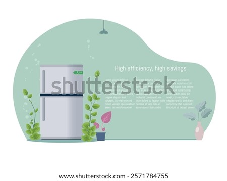 Representation of a refrigerator with an A plus energy label, surrounded by plants and a sustainable design, symbolizing energy savings and efficiency.