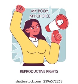 Reproductive rights. Empowered resolute woman heralds the importance of reproductive rights with a megaphone, voicing My Body, My Choice. Bodily autonomy. Flat vector illustration.