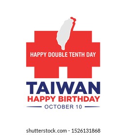 Republic of China or Taiwan National Day. October 10. Happy Double Tenth Day. Translation Chinese Text: Happy Birthday Taiwan. Vector Illustration.