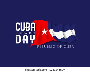 The Republic of Cuba, day of liberation