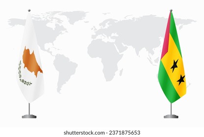 Republic of Cyprus and Sao Tome and Principe flags for official meeting against background of world map.